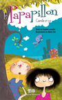 Couverture du livre Le Papapillon - Laroche Sophie - 9782896621828
