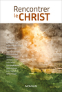 Couverture du livre Rencontrer le Christ - COLLECTIF - 9782896889655