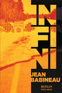 Couverture du livre Infini - Babineau Jean - 9782896913480