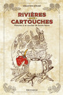Couverture du livre Rivières-aux-Cartouches, histoires à se coucher de bonne heure - Bérubé Sébastien - 9782896914388