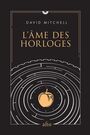 Couverture du livre Âme des horloges (L') - MITCHELL DAVID - 9782896942350