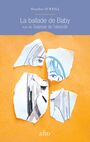 Couverture du livre Ballade de Baby (La) Suivi de, Sagesse de l'absurde - O'NEILL HEATHER - 9782896944101
