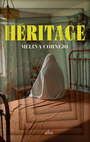 Couverture du livre Héritage - Cornejo Mélina - 9782896947164
