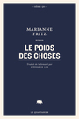 Couverture du livre Poids des choses (Le) - Fritz Marianne - 9782896986217