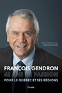 Couverture du livre François Gendron - Larochelle Samuel - 9782897115678