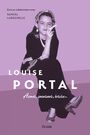 Couverture du livre Louise Portal - PORTAL LOUISE - 9782897116743