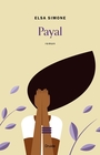 Couverture du livre Payal - Simone Elsa - 9782897118204