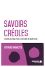 Couverture du livre Savoirs créoles - Namaste Viviane K. - 9782897126636