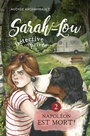 Couverture du livre Sarah-Lou, détective (très) privée 2 Napoléon est mort! - Archambault Audrée - 9782897142926