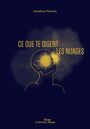 Couverture du livre Ce que te disent les nuages - HARNOIS JONATHAN - 9782897143398