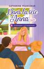 Couverture du livre Dans la tête d'Anna.com 4 - Francoeur Catherine - 9782897144883
