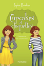 Couverture du livre Cupcakes et claquettes T2 - L’amour est un caramel dur - Rondeau Sophie - 9782897232061