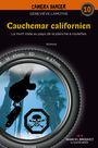 Couverture du livre Cauchemar californien - Lamothe Geneviève - 9782897260859