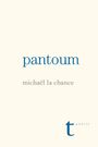 Couverture du livre Pantoum - La Chance Michaël - 9782897419769