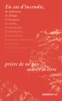 Book cover: En cas d'incendie, prière de ne pas sauver ce livre - Voyer-Léger Catherine - 9782897442361