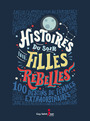 Couverture du livre Histoires du soir pour filles rebelles - Favilli Elena - 9782897584627