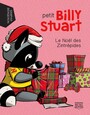 Couverture du livre Petit Billy Stuart : Le Noël des Zintrépides - BERGERON ALAIN M. & SAMPAR - 9782897625122