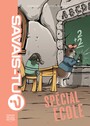 Couverture du livre Spécial école - BERGERON ALAIN M. - 9782897627577
