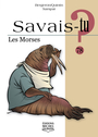 Couverture du livre Morses (Les) - BERGERON ALAIN M. - 9782897627645