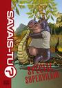 Couverture du livre Savais-tu? - Compilation 14 - Supervilain - QUINTIN MICHEL - 9782897629786