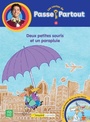 Couverture du livre Deux petites souris et un parapluie / Le parfumeur de la rue des - Langlois Annie & Eid Jean-Paul - 9782897702885