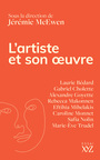Couverture du livre Artiste et son oeuvre (L') - Goyette Alexandre - 9782897724016