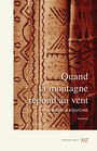 Couverture du livre Quand la montagne répond au vent - Akouche Karim - 9782897726287