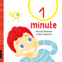 Couverture du livre 1 minute - Beaudet Pascale - 9782897746773