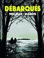 Couverture du livre Débarqués - Marois André - 9782897770891