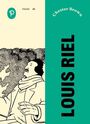 Couverture du livre Louis riel - BROWN CHESTER - 9782897771782