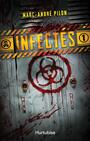 Couverture du livre Infectés Vol. 1 - Pilon Marc-André - 9782897813949