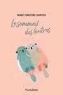 Couverture du livre Le sommeil des loutres - Chartier Marie-Christine - 9782897815707