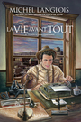 Couverture du livre La vie avant tout - Tome 3 - LANGLOIS MICHEL - 9782897816643
