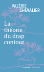Couverture du livre Théorie du drap contour (La) - Chevalier Valérie - 9782897819811