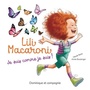 Couverture du livre Lili Macaroni : je suis comme je suis! - Testa Nicole - 9782897853785