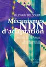 Couverture du livre Mécanismes NDN d'adaptation : Notes de terrain - Belcourt Billy-Ray - 9782898011757