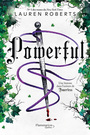 Couverture du livre Powerful - Roberts Lauren - 9782898113482