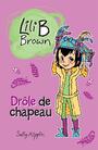 Couverture du livre Drôle de chapeau - Niveau de lecture 5 - RIPPIN SALLY - 9782898121630