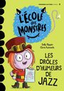Couverture du livre Drôles d'humeurs de Jazz (Les) - RIPPIN SALLY - 9782898209079