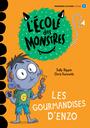 Couverture du livre Ecole des monstres (l') : les gourmandises d'enzo - RIPPIN SALLY - 9782898209192