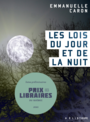 Couverture du livre Les lois du jour et de la nuit - Caron Emmanuelle - 9782898220173
