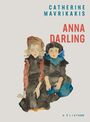 Couverture du livre Anna darling - MAVRIKAKIS CATHERINE - 9782898222665