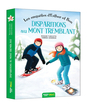 Couverture du livre Enquêtes d'Esther et Ben (Les) Disparitions au Mont Tremblant - Turcotte Roxane & Gendron S. - 9782898241970