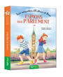 Couverture du livre Enquêtes d'Esther et Ben (Les) Espions au parlement - Turcotte Roxane & Gendron S. - 9782898244094
