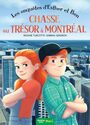 Couverture du livre Chasse au trésor à Montréal - Turcotte Roxane - 9782898247729