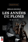 Couverture du livre Hells Angels : les années de plomb, 1980-2000 - PROULX DANIEL - 9782898251887