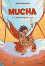 Couverture du livre Mucha 1 Le chemin risqué de l'élue - Bournival Josée - 9782898261640