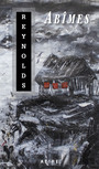 Couverture du livre Abîmes - Reynolds Jonathan - 9782898350535