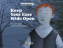 Couverture du livre Keep Your Ears Wide Open - Claire Céline - 9782898360985