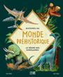 Couverture du livre Histoires du monde préhistorique : Le règne des dinosaures - Moore Kallie - 9782898371493